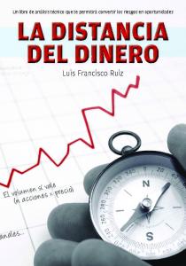 La Distancia Del Dinero