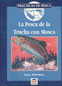 La Pesca de La Trucha Con Mosca-Libro