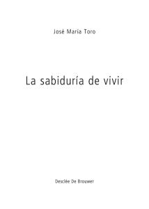 La Sabiduria de Vivir Jose Maria Del Toro