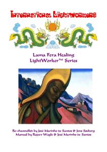 Lama Fera Healing I - Master Healer (José & Jens) 070625