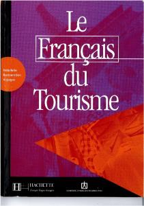 Le Francais Du Tourisme