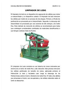 Limpiador De Lodo: Escuela Militar De Ingenieria Grupo # 11
