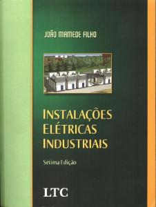 Livro Instalações Elétricas Industriais 7º Edição João Mamede Filho.pdf