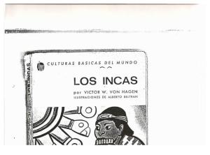 Los Incas Víctor W. Von Hagen Corredor Chasqui