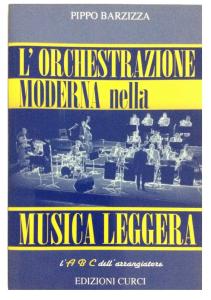 L'orchestrazione moderna nella musica leggera_Barzizza