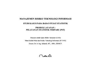 Manajemen Risiko Teknologi Informasi - Studi Kasus Pelayanan Statistik Terpadu BPS-1