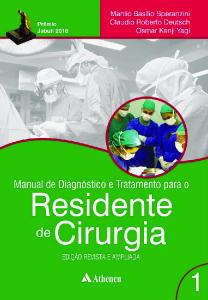 Manual de diagnóstico e tratamento para o residente de cirurgia - Ed Atheneu - 2013 - Vol 1 e 2.pdf