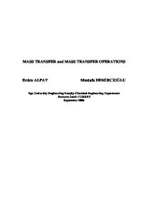 Mass Transfer and Mass Transfer Operations - Erden Alpay and Mustafa Demircioğu