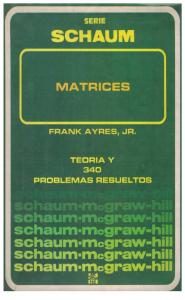 Matrices_ Teoria y 340 problemas resueltos - Frank Ayres Jr.pdf