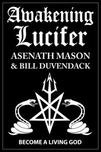 Melek Taus Awakening Lucifer Asenath Mason