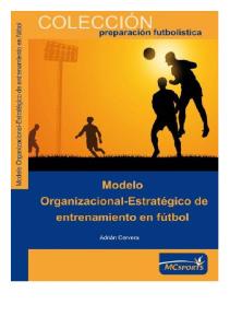 MOdelo Organizacional Estrategico de Entrenamiento en El Futbol