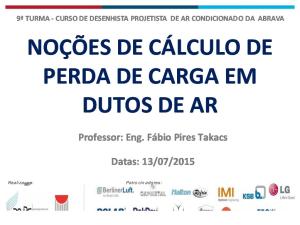 Noções de Cálculo de Perda de Carga Em Dutos