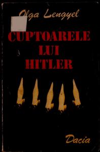 Olga Lengyel - Cuptoarele lui Hitler.pdf