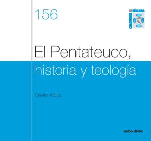 Pentateuco Historia y Teologia