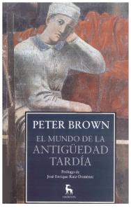 PETER BROWN-EL MUNDO DE LA ANTIGUEDAD TARDIA.pdf