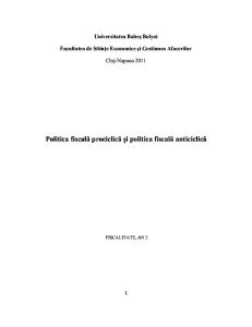 Politica Fiscala Prociclica & Anticiclica.-1