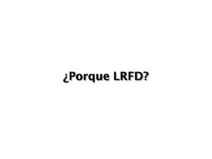 Porque LRFD