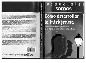 Portellano.Cómo desarrollar la inteligencia. Entrenamiento neuropsicológico de la atención y las funciones ejecutivas.pdf