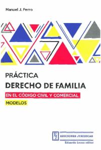 Practica derecho de Familia en el nuevo codigo - Manuel Ferro con seleccion de texto.pdf