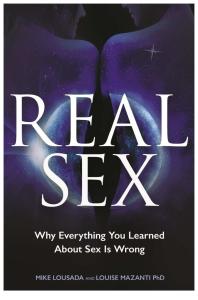 Real Sex - Mike Lousada & Louise Mazanti