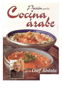 Recetas Arabes Chef Abdala