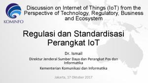 Regulasi Dan Standardisasi Perangkat IoT Untuk Discussion on IoT IIoTF Rev 2