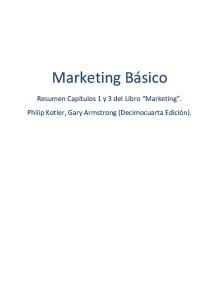 Resumen Marketing Básico Cap. 1 y 3 14ta Edición