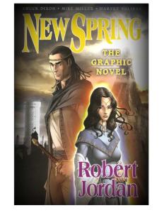 Robert Jordan - New Spring the Graphic Novel