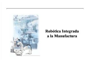 Robotica Integrada a La Manufactura - CIM