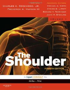 Rockwood and Matsen s the Shoulder 4th Edition