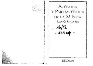 ROEDERER, J. - Acústica y Psicoacústica de La Música