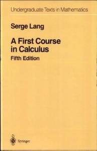 S. Lang - A First Course in Calculus