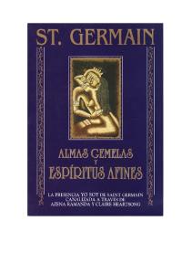 Saint Germain - Almas Gemelas y Espíritus Afines