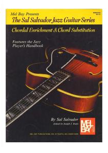 Sal Salvador - Chordal Enrichment & Chord Substitution