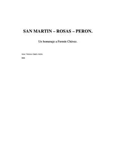 San Martin, Rosas, Perón.