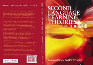 Second Language Learning Theories [Mitchell -Myles]