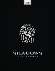 Shadows of Latin America