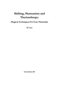 Shifting, Shamanism and Therianthropy