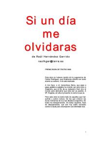 SI UN DIA ME OLVIDARAS. Raúl Hernández Garrido