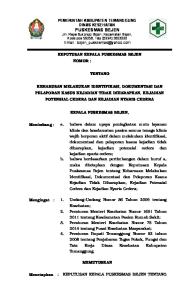 SK Kepala Puskesmas Tentang Keharusan Identifikasi, Dokumentasi Dan Pelaporan KTD,KPC,KNC