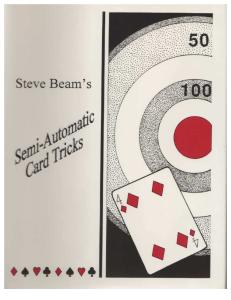 Steve Beam-Semi-Automatic+Card+Tricks+Vol+1