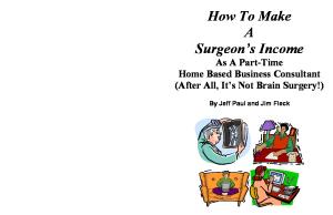 Surgeon's Income Manual