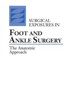 Surgical Exposures in Foot & Ankle Surgery the Anatomic Approach [PDF]