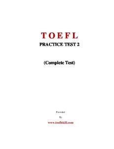 T O E F L PRACTICE TEST 2 (Complete Test