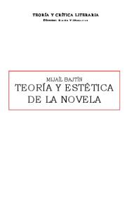 Teoria y Estetica de La Novela -Mijail Bajtin (Libro Completo)