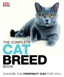 The Complete Cat Breed Book by DK Publishing