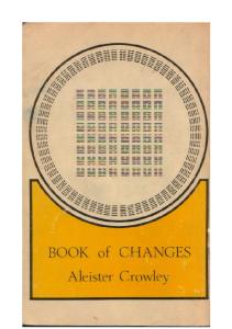 The I-Ching - A New Translation of the Book of Changes - Aleister Crowley - Complete