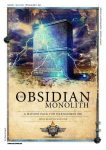 The Obsidian Monolith 40K Missions