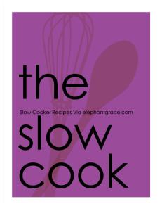 the slow cook