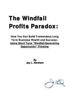 The Windfall Profit Paradox Report